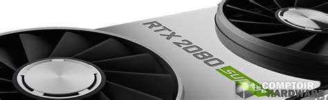 Test • Nvidia Geforce Rtx 2080 Super Le Comptoir Du Hardware