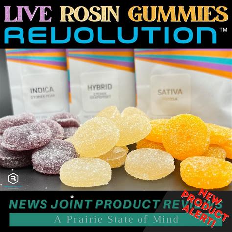 Review Live Rosin Gummies By Revolution Illinois News Joint