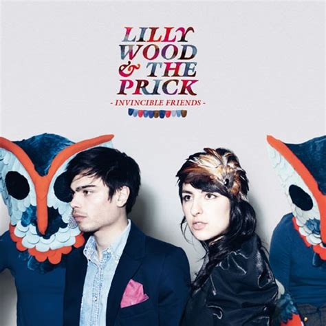 Lilly Wood And The Prick Invincible Friends Millënium Navis