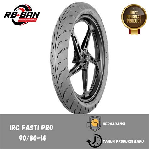 Jual IRC FASTI PRO Ukuran 90 80 Ring 14 Ban Motor Matic Tubless Soft