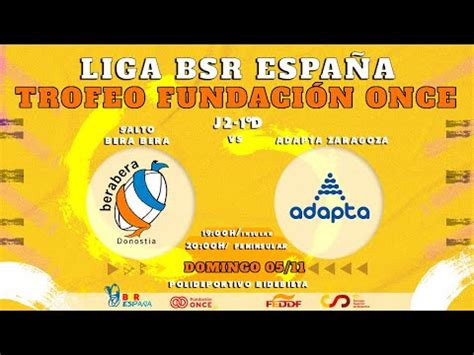 LIGA BSR ESPAÑA TROFEO FUNDACIÓN ONCE 1ª DIV 23 24 J2 SALTO BERA