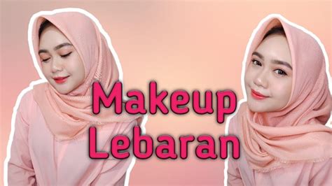 Makeup Lebaran Dirumah Ajah 2020 Ernivanderin Youtube