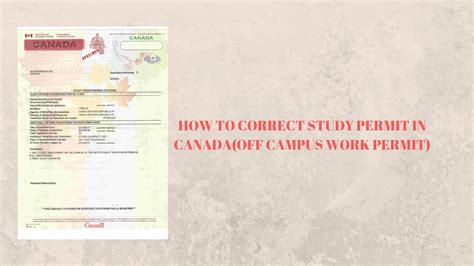 How To Correct Study Permit In Canadaoff Campus Work Permit Youtube