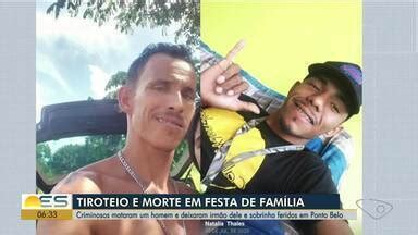 Bom Dia Es Criminosos Matam Homem E Deixam Irm O Ferido Em Ponto Belo