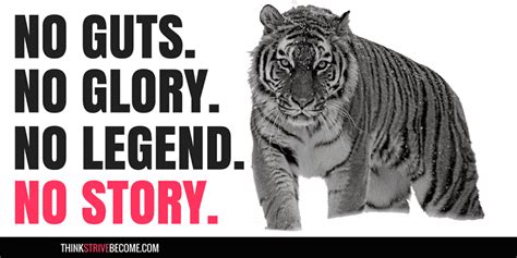 No Guts No Glory 25 Quotes To Help You Seize The Day