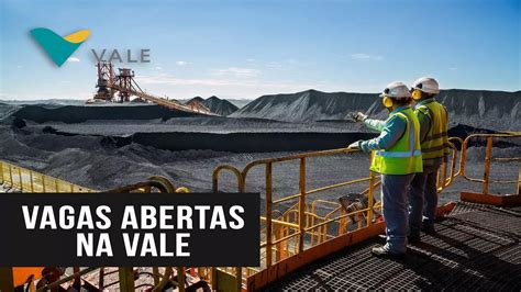 Mineradora Vale Abre Processo Seletivo 900 Vagas Home Office E