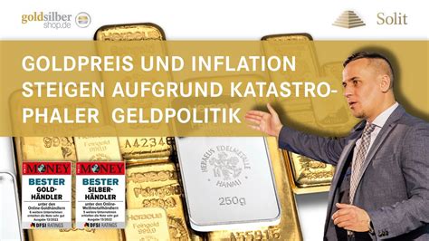 Goldpreis Und Inflation Steigen Aufgrund Katastrophaler Geldpolitik M