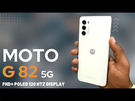 Moto G82 5g Smartphone With OIS Moti G82 Unboxing Review Best