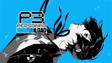 Atlus Lanza Un Nuevo Tr Iler De Persona Reload Protagonizado Por