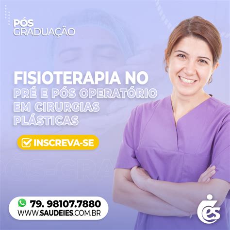 Fisioterapia No Pré E Pós Operatório Em Cirurgias Plásticas 2023