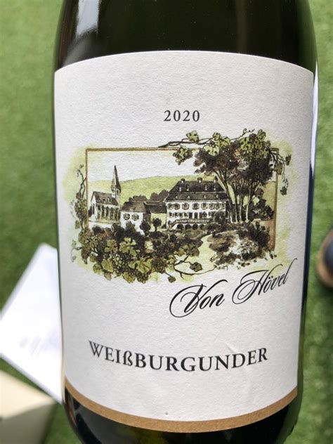 2020 Von Hövel Weissburgunder Germany Mosel Saar Ruwer CellarTracker