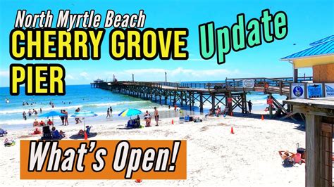 Cherry Grove Pier Update What S Open At The Pier In North Myrtle