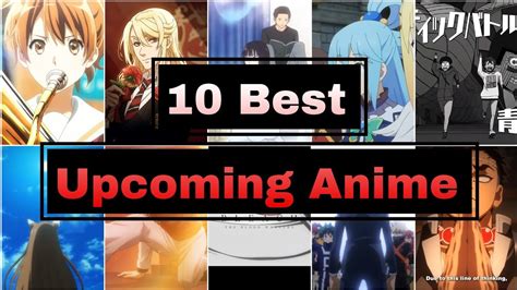 Epic Unveil 10 Upcoming Anime Series Thatll Steal The Spotlight Youtube