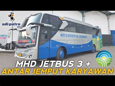 Belum Habis Juga Jetbus Rilis Bus Antar Jemput Karyawan Milik Pt