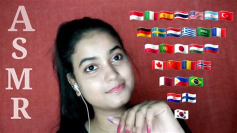 Asmr International In 30 Different Languages With Tingly Mouth Sounds Youtube