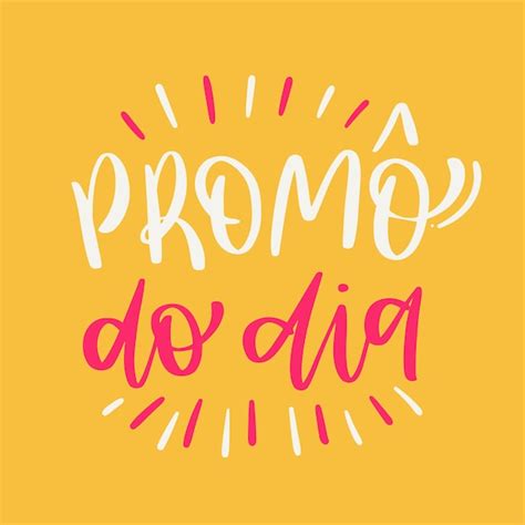 Promo do dia Promo do dia em português brasileiro Vector de letras de