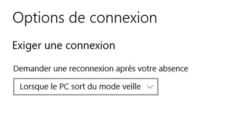 Windows 10 comment désactiver la demande de mot de passe après une