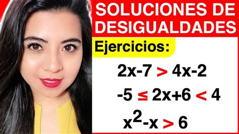 Desigualdades O Inecuaciones Ejercicios Parte 1 Youtube