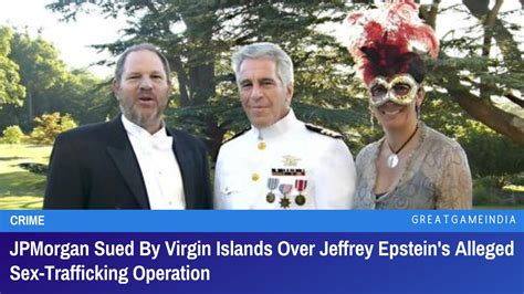 Jpmorgan Sued By Virgin Islands Over Jeffrey Epsteins Alleged Sex