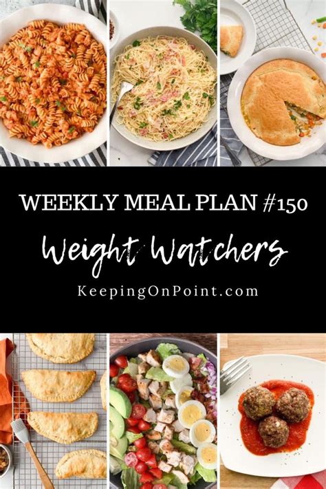 WW Weight Watchers Weekly Meal Plan 150 Keeping On Point Week