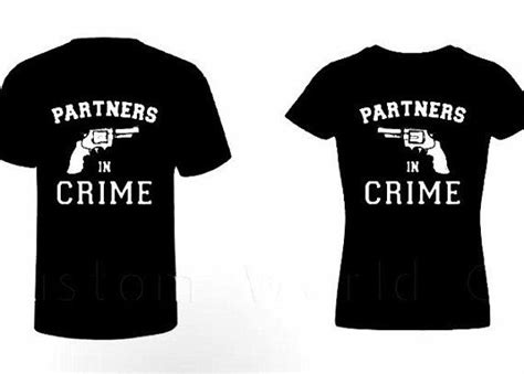 Partners In Crime Shirts Couple Shirts Matching Shirts Valentine S