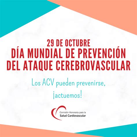 29 De Octubre Día Mundial De Prevención Del Ataque Cerebrovascular