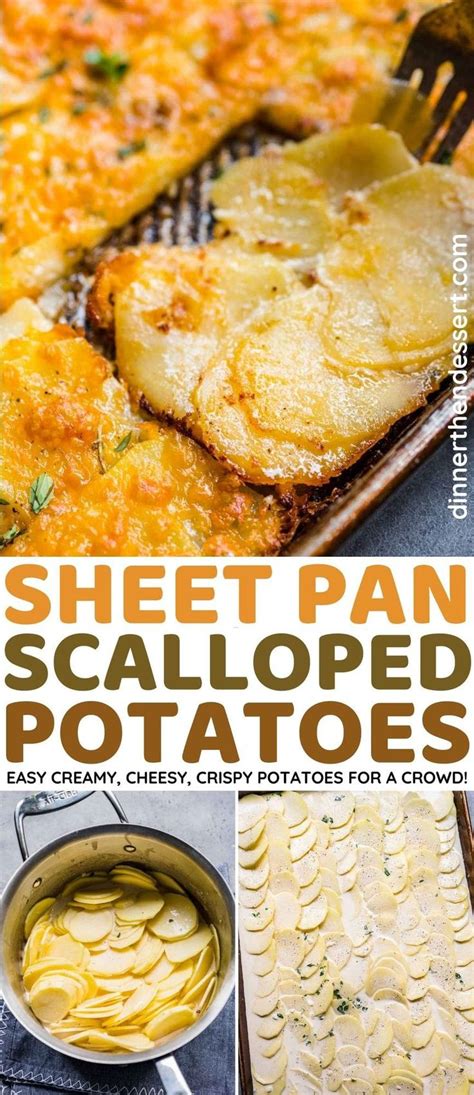 Sheet Pan Scalloped Potatoes Are The Perfect Holiday Side Dish For A Crowd With Cream Garlic