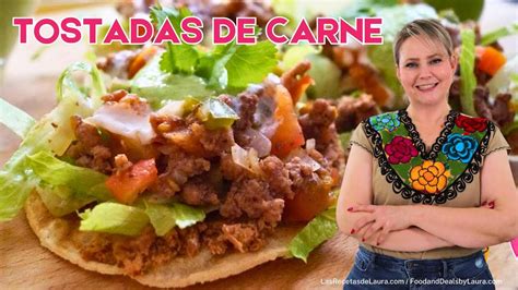 Tostadas Mexicanas De Carne Molida♥ Mexican Beef Tostada Recipe Youtube