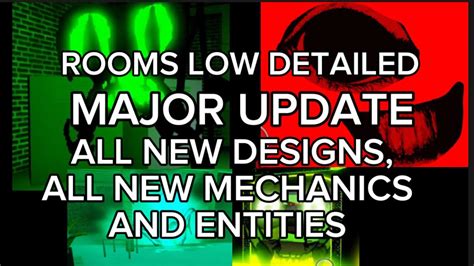 Rooms Low Detailed Major Update All New Designs All New Mechanics And