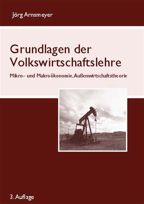 Grundlagen Der Volkswirtschaftslehre Online Kaufen