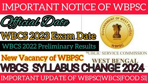 Important Update Of WBPSC WBCS 2023 Exam Date WBCS 2022 Prelims Result