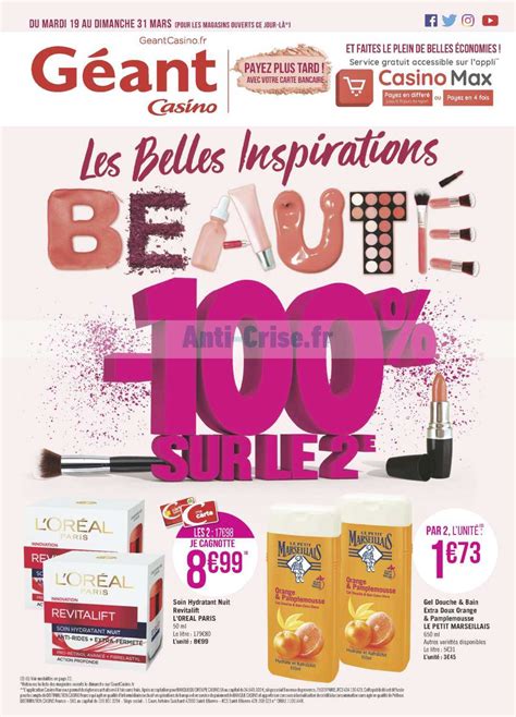 Anti crise fr Catalogue Géant du 19 au 31 mars 2019 Beauté