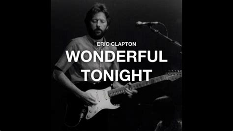 Eric Clapton Wonderful Tonight Acapella Youtube