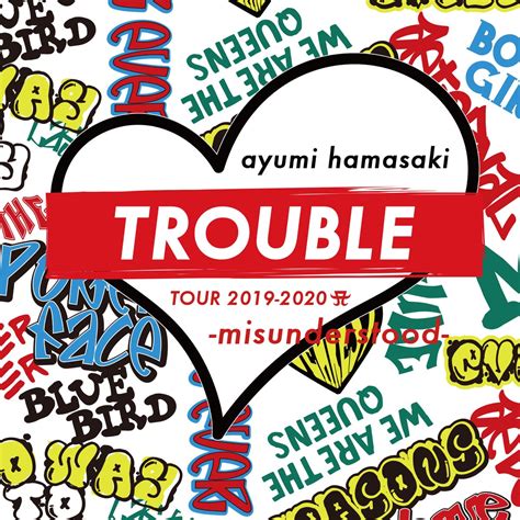 ‎ayumi Hamasaki Trouble Tour 2019 2020 A Misunderstood 浜崎あゆみのアルバム