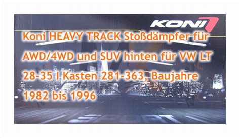 Koni HEAVY TRACK Dämpfer für AWD 4WD SUV hinten für VW LT 28 35 I