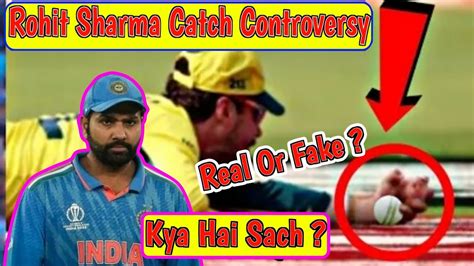 Rohit Sharma Catch Today Match By Travis Head Rohit Sharma Not Out In