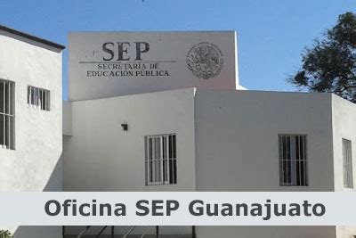 Oficinas De La Sep En Guanajuato Enlineamex