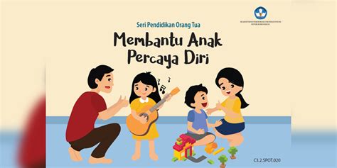 Membantu Anak Percaya Diri Idschid