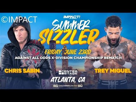 Chris Sabin C Vs Trey Miguel Impact X Division Title Match Impact