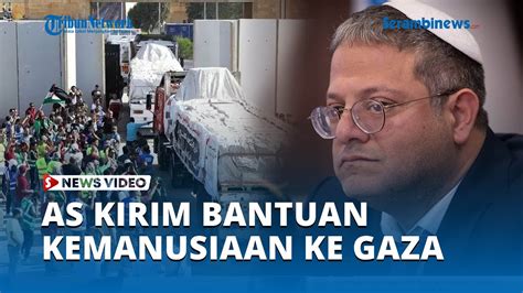 Menteri Israel Kecam Keras As Yang Kirim Bantuan Kemanusiaan Ke Gaza