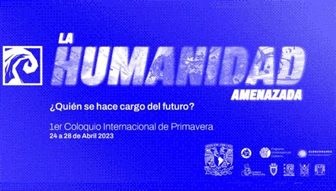 UNAM on Twitter BoletínUNAM En el Primer Coloquio Internacional de