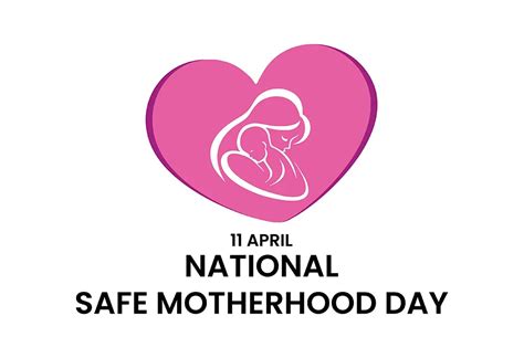 National Safe Motherhood Day 2025 History Significance Facts Quotes