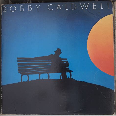 Bobby Caldwell Bobby caldwell (Vinyl Records, LP, CD) on CDandLP