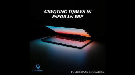 Creating Tables In Infor ERP YouTube