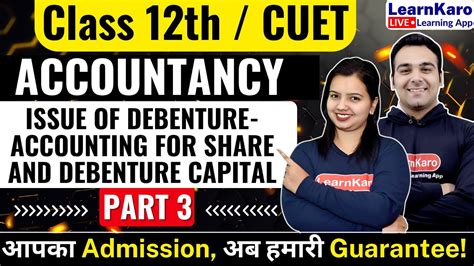 CUET 2024 Accountancy Issue Of Debentures Accounting For Share And