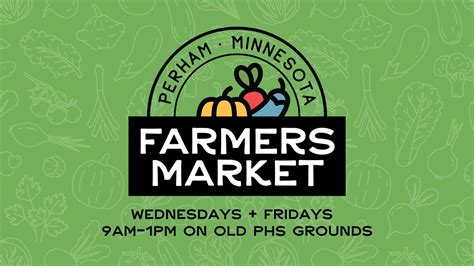 Farmers Market Event Calendar Perham Area Chamber Of Commerce