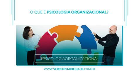 O Que é Psicologia Organizacional Vers Contabilidade