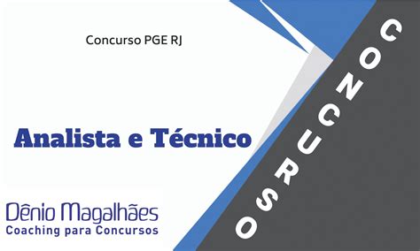 Tudo Sobre o Concurso PGE RJ Analista e Técnico 2022