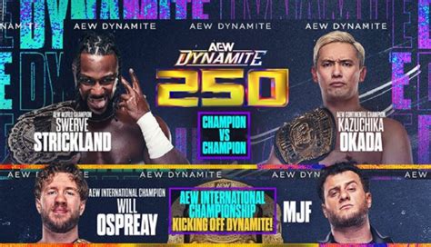 Aew Dynamite Preview For Tonights Milestone 250th Episode From Little