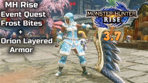 MH Rise Event Quest Frost Bites And Orion Layered Armor Monster